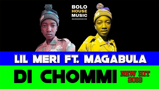 Lil Meri – Di Chommie ft. Magabula