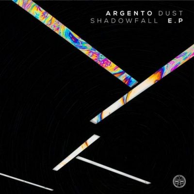 Argento Dust – Shadow Fall (Original Mix)