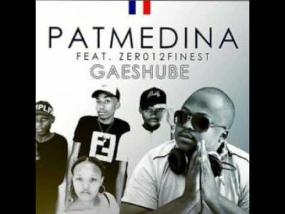 Pat Medina – Gaeshube ft. Zer012Finest