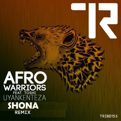 Afro Warriors ft. Toshi – Uyankenteza (Shona SA Remix)