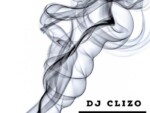 DJ Clizo – Blessings (Original Mix)
