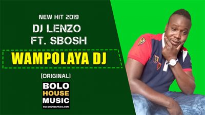 DJ Lenzo – Wa Mpolaya Dj ft. DJ Sbosh
