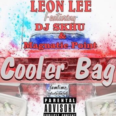 Leon Lee – Cooler Bag ft. DJ Skhu & Magnetic Point