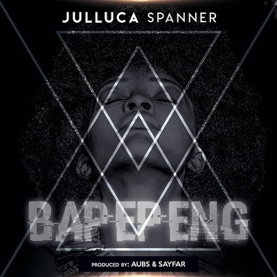 Julluca Spanner – Bapepeng Bafana