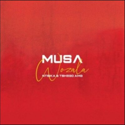 Musa SA – Wozala ft. Ntsika & Tshego AMG