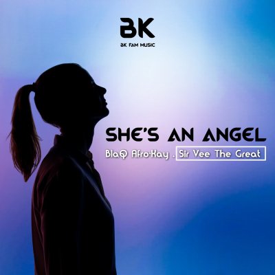 BlaQ Afro-Kay & Sir Vee The Great – She's An Angel