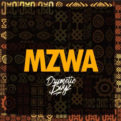 Drumetic Boyz – MZWA