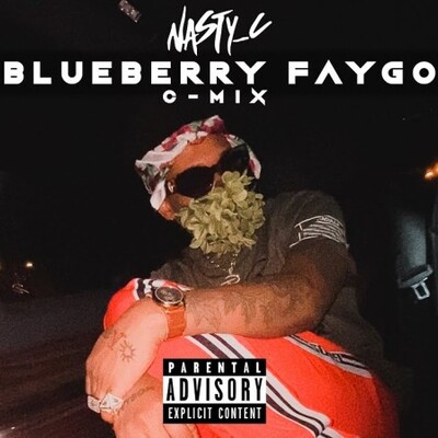 Nasty C – Blueberry Faygo (C-Mix)