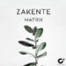 Zakente – Matrix (Original Mix)