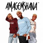 Amagemshana – Isgemshana ft. Dj Joejo & Rough