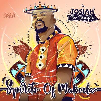 Josiah De Disciple & JazziDisciples – Today's Kings