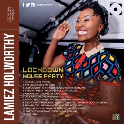 Lamiez Holworthy – Lockdown House Party Mix