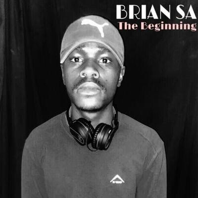 Brian SA – The Beginning