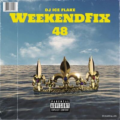 DJ Ice Flake – WeekentFix 48