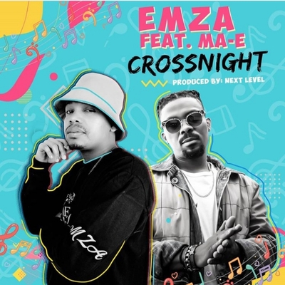 Emza – CrossNight ft. Ma-E