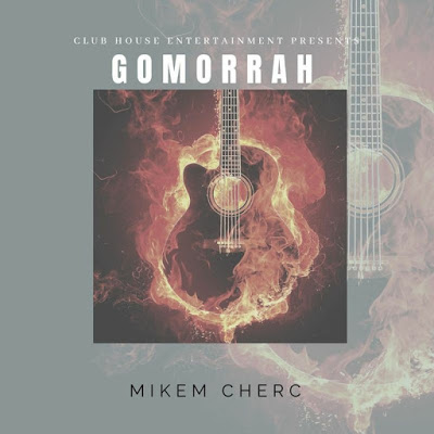 Mikem Cherc – Igomora ft. Kabza De Small, Vigro Deep & Gboy