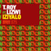 T.Roy – Iziyalo (Team Distant Afro Deep Remix) ft. Lizwi