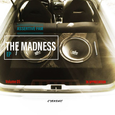 Assertive Fam – The Madness EP 05 (3k Appreciation)