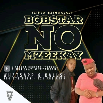 Bobstar no Mzeekay – Amazwi Wok'Gqibela