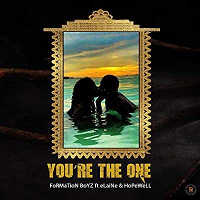 Elaine – You're the One (Formation Boyz & Hopewell Remix)