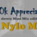 Nylo M – 20K Appreciation Mix (Lockdown Edition)