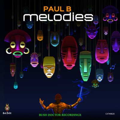 Paul B – Melodies (Phats De Juvenile Remix)