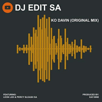 DJ Edit SA – KO Davin Ft. Leon Lee & Percy Sleash SA