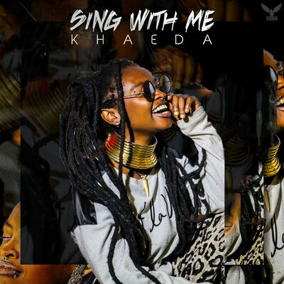 Khaeda – Sing with Me EP