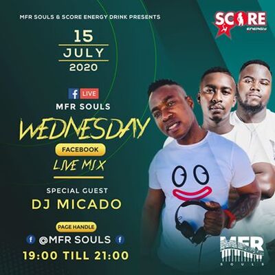 MFR Souls & Dj Micado – Wednesday Live Mix