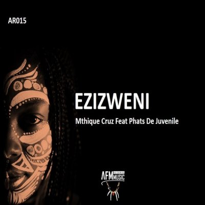 Mthique Cruz – Ezizweni ft. Phats De Juvenile