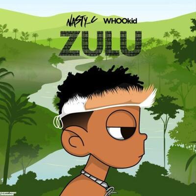 Nasty C x DJ Whoo Kid – ZULU (Mixtape)