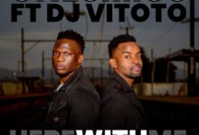 Onesimus – Here With Me ft. Dj Vitoto (Afro Electro)