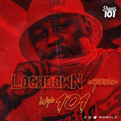 Shaun101 – Lockdown Extension With 101 Episode 9