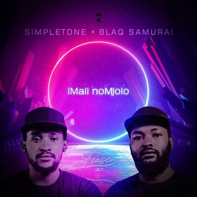 Simple Tone & Blaq Samurai – iMali noMjolo