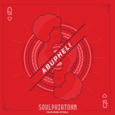 Soulphiatown – Abupheli ft. Ntsika