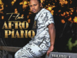 T-Love – Afro Piano EP