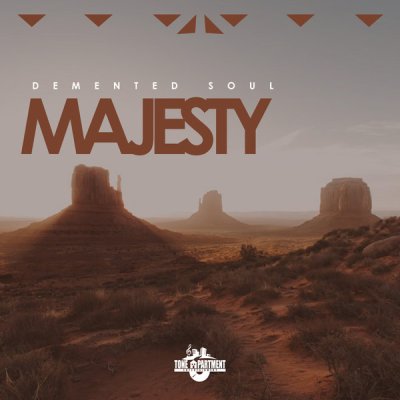 Demented Soul – Majesty (Original Imp5 Mix)