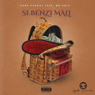 Gaba Cannal – Sebenzi Mali ft. Mr Abie