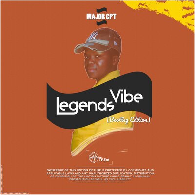 Major CPT – Legends Vibe (Bootleg Edition)