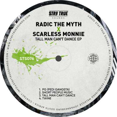 Radic The Myth & Scarless Monnie – Tall Man Can't Dance EP