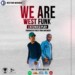 West Funk Movement – Dombolo Republic ft. Element Boyz