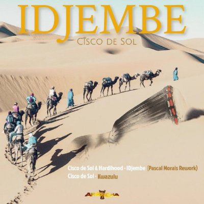 Cisco De Sol – Idjembe EP