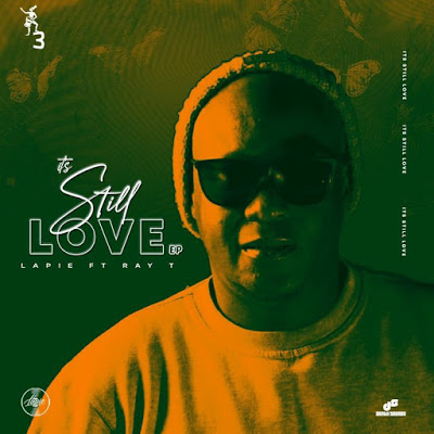 Lapie – It's Still Love (Dub Mix) ft. Ray T