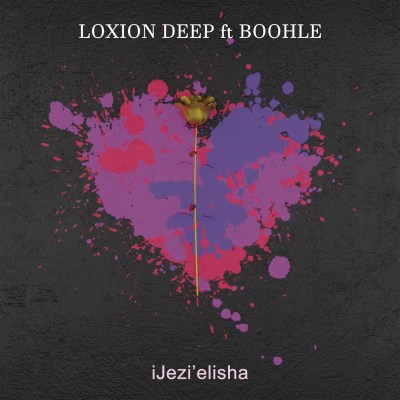 Loxion Deep – iJezi'elisha ft. Boohle