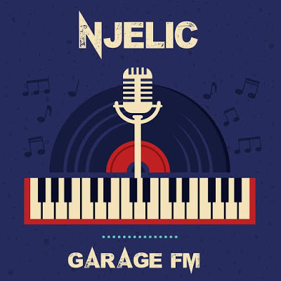 Njelic – Garage FM EP