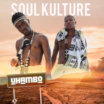 Soul Kulture – Ithembalam Nguwe