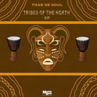 Thab De Soul – Tribes Of The North EP