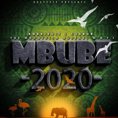 BokkieUlt, Cuebur, Mahotella Queens & Moti – Mbube 2020