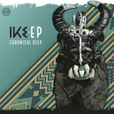 Chronical Deep – Ike EP