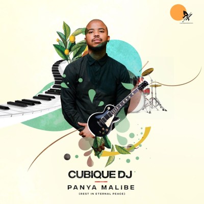 Cubique DJ – Panya Malibe